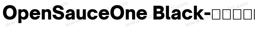 OpenSauceOne Black字体转换